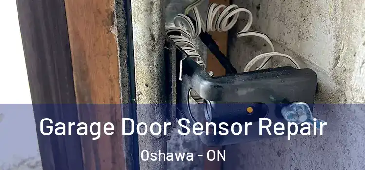 Garage Door Sensor Repair Oshawa - ON